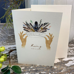 Greeting Card 'King for a Day' by Artist Elena Deshmukh - Curated Living